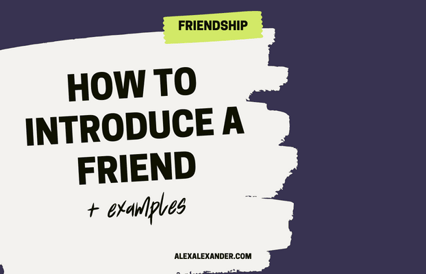 How to Introduce a Friend + Examples