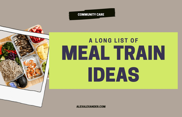Promotional Graphic for Blog Post: A long list of Meal Train Ideas.
