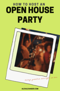 How to Host an Open House Party -- Promotional Blog Post Graphic. Illustrated polaroid frame on the left with a blurry graphic of people dancing.
