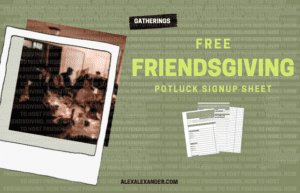 Free Friendsgiving Potluck Signup Sheet. Promotional Graphic. Illustration of a polaroid on the left with a photo of 30 people sitting around long tables in a room with low light.