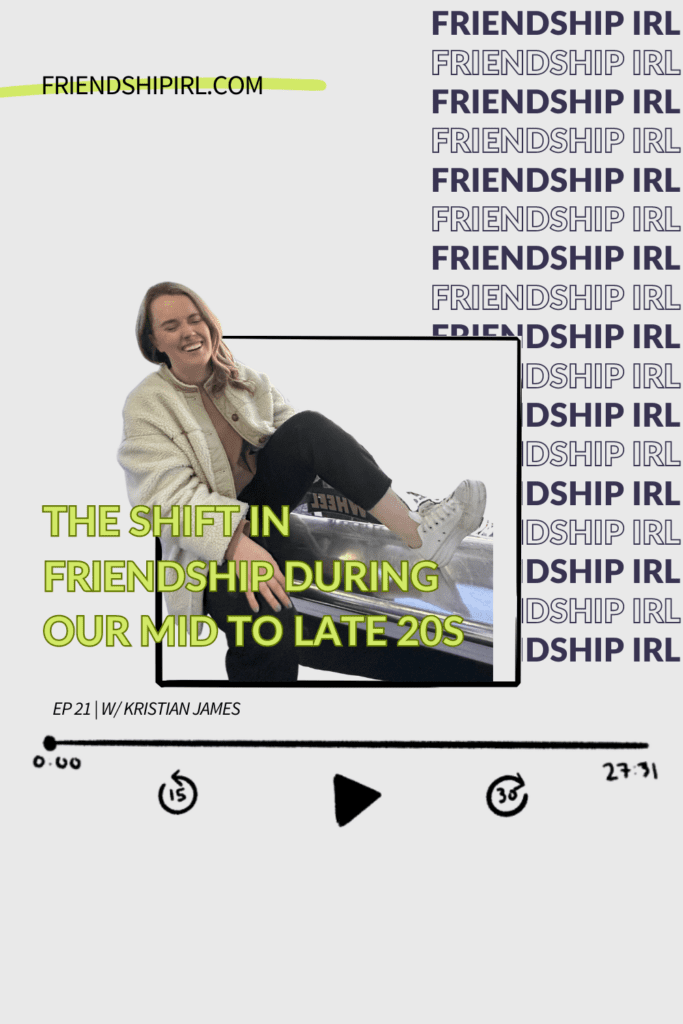 Promotional graphic for Episode 21 of the Friendship IRL Podcast - "The Shift in Friendship During Our Mid to Late 20s" with episode URL - friendshipirl.com/episode21. There is an image on the top of Alex Alexander, podcast host, who is a blonde haired woman in her 30s. She is sitting in a glass ferris wheel gondola and sitting on the bench with a beautiful sunset and puget sound. She is laughing and smiling with her eyes closed.