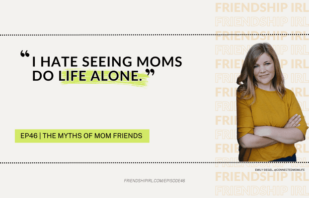 myth of mom friends
