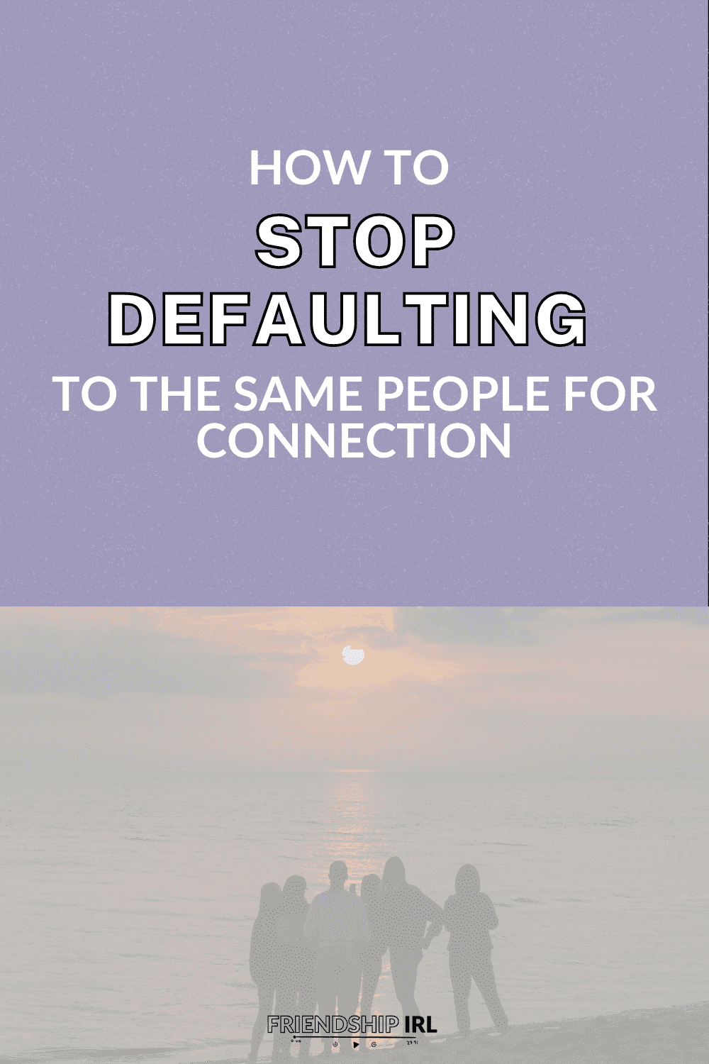 Purple gradient background with white text "HOW TO STOP DEFAULTING TO THE SAME PEOPLE FOR CONNECTION" over silhouettes of ...