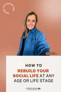 Young blonde woman in denim jacket smiling against coral background for Friendship IRL podcast episode about rebuilding so...