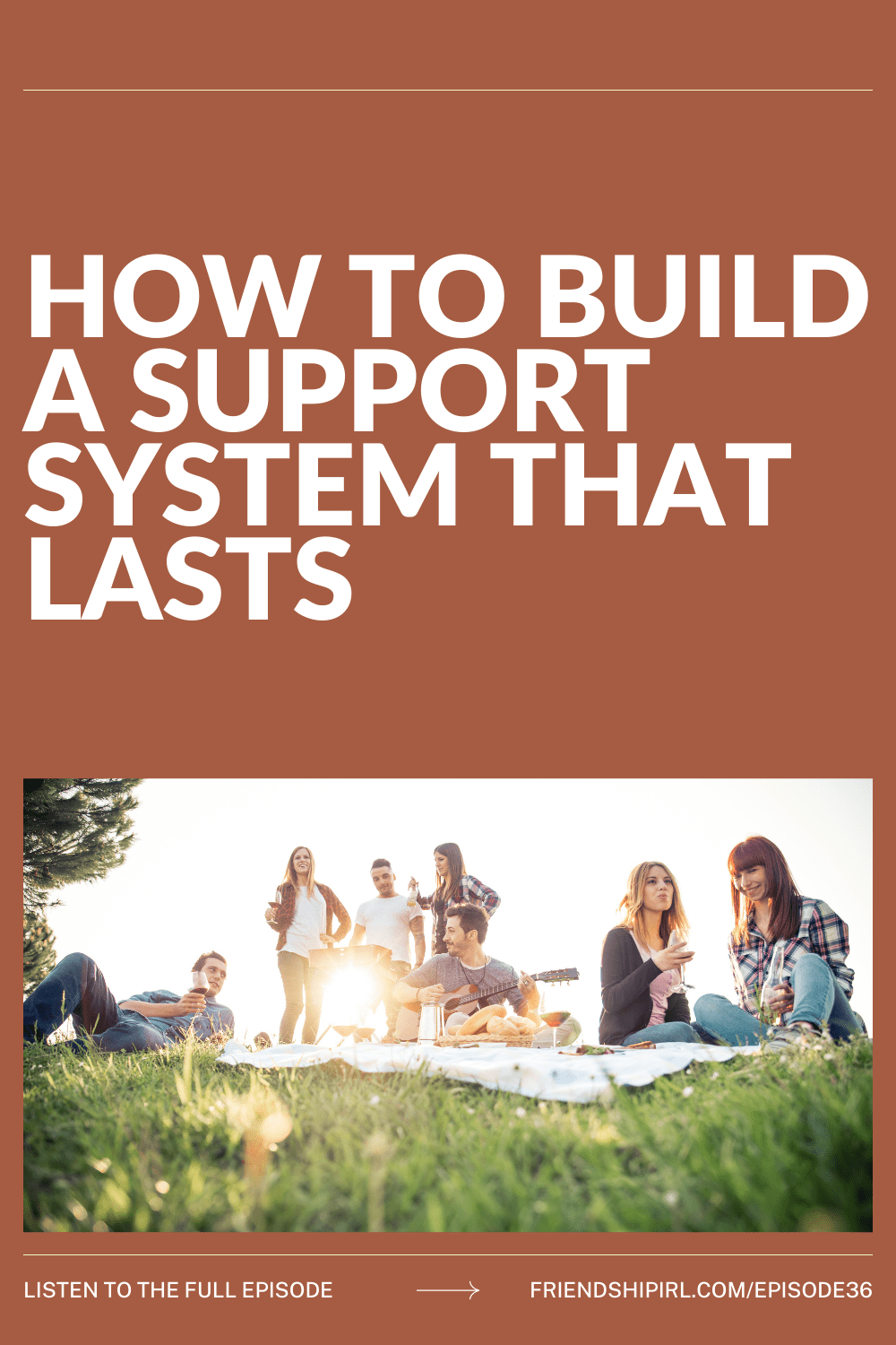 Young adults having a picnic on grass with guitar, socializing outdoors - podcast episode about building lasting support s...