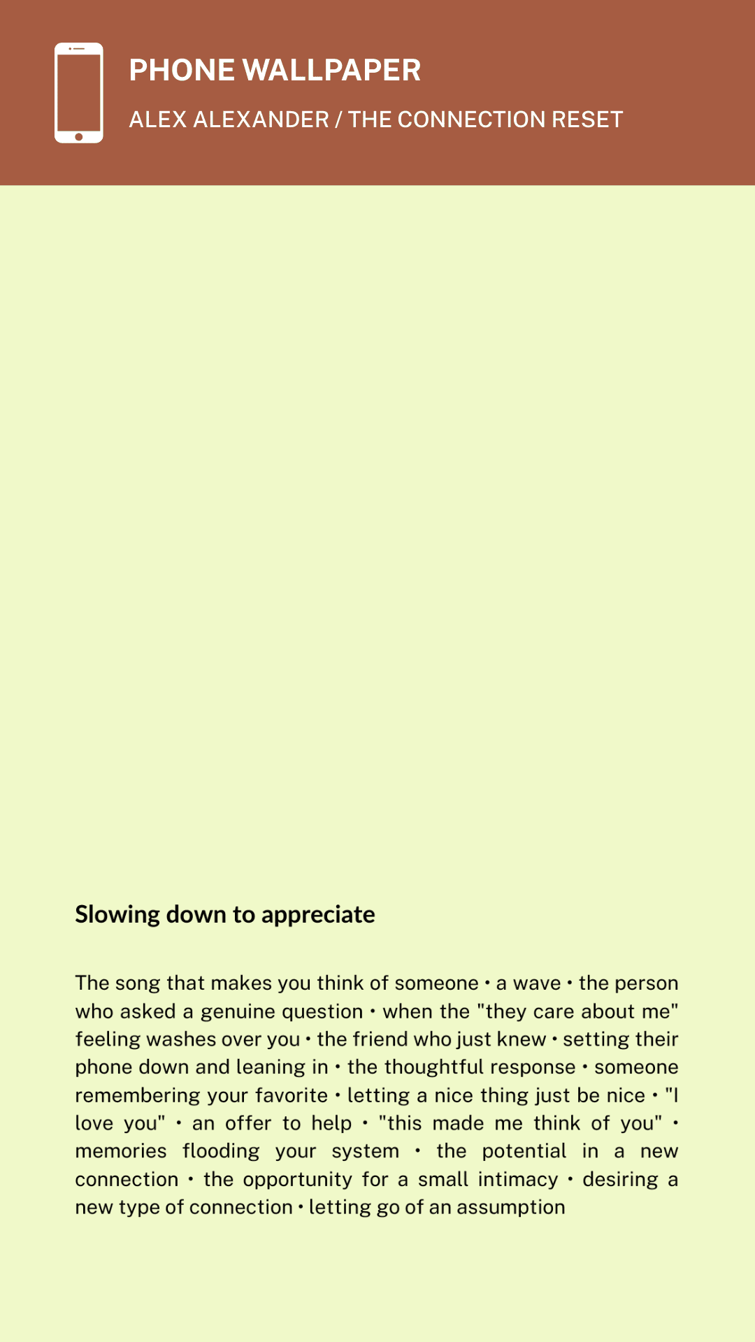 Sage colorway phone wallpaper with the line Slowing down to appreciate